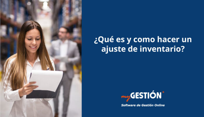 ¿Qué son los ajustes de inventario y cómo hacerlos?