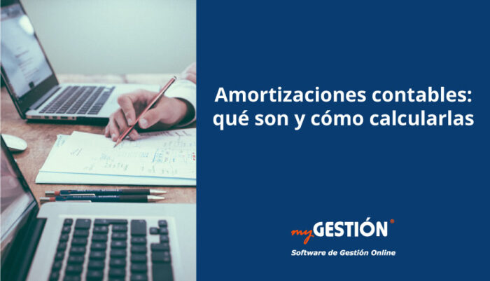 Qué son las amortizaciones contables y cómo calcularlas