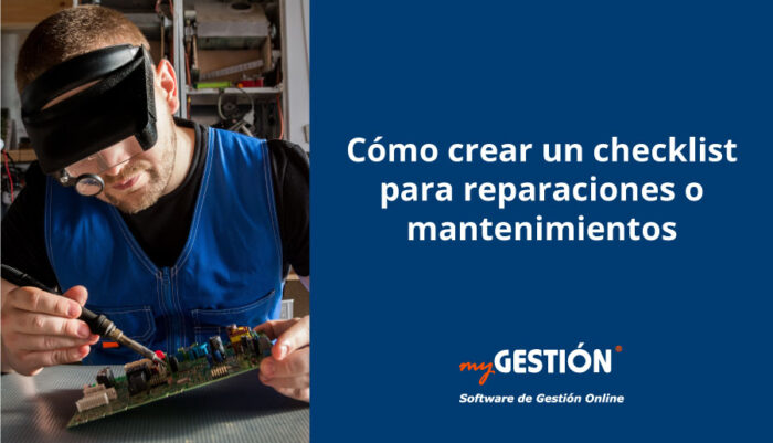 Checklist o listas de comprobación en reparaciones o mantenimientos