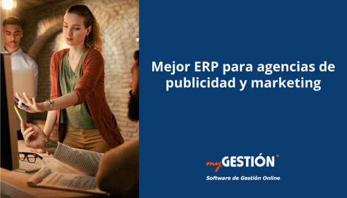 Mejor ERP para agencias de publicidad y marketing