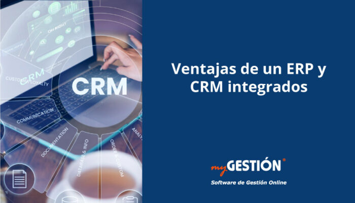 Ventajas de un ERP con CRM integrado