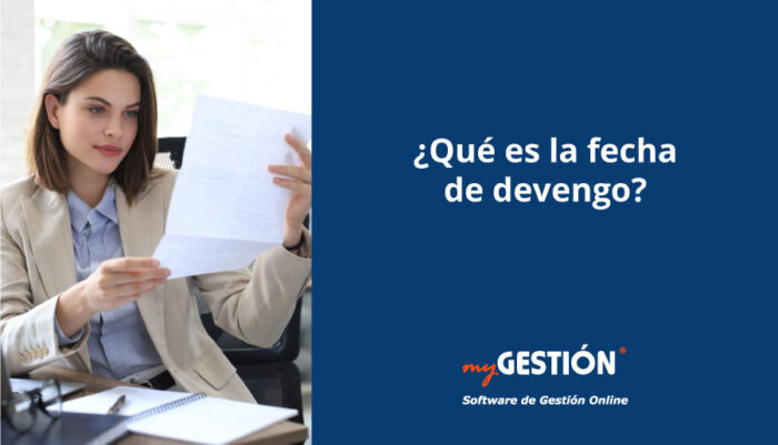 ¿Qué es la fecha de devengo y por qué es importante?