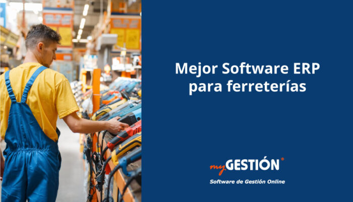 Mejor software ERP para ferretería