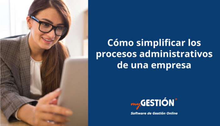 Simplificar procesos administrativos empresa