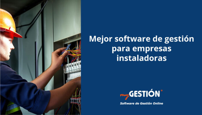 Mejor software de gestión para empresas instaladoras